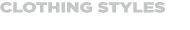 Clothing Styles